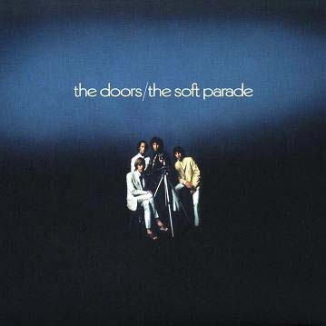 The DOORS The Soft Parade